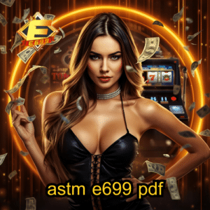 astm e699 pdf